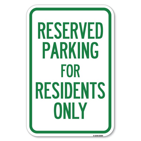 Signmission Parking Space Reserved Sign Parking Rese Heavy-Gauge Aluminum Sign, 12" x 18", A-1218-23354 A-1218-23354 - main